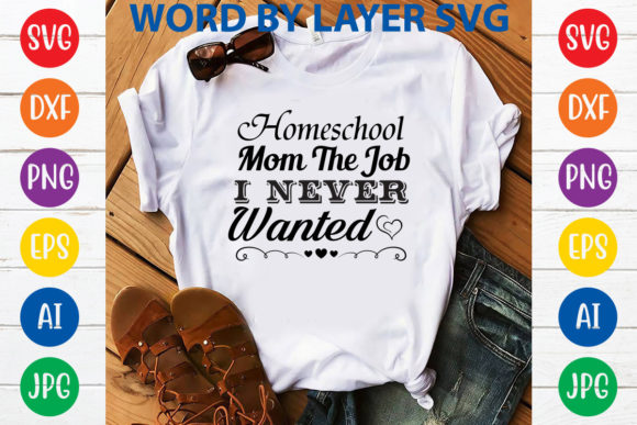 Homeschool Mom Graphics for T-Shirt Designs