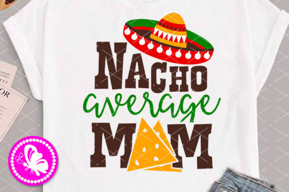 Nacho Average Mom Graphics: A Designer’s Review