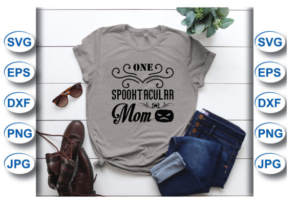 One Spooktacular Mom T-shirt Graphics for T-Shirt Designs