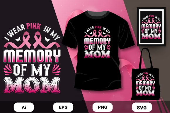 Pink of My Mom Vector: Graphics for Print Templates