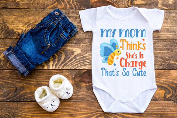 Reviewing Baby Onesies-My Mom Thinks She s in Char
